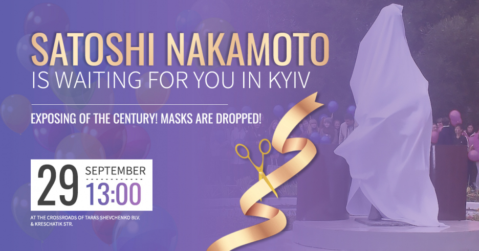 Grand opening of the virtual monument to Satoshi Nakamoto, Kyiv, September, 29